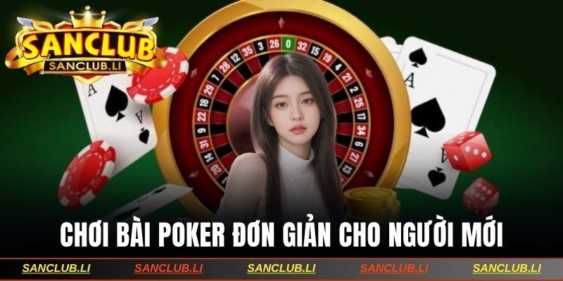 Chơi bài Poker